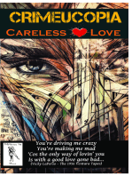 Crimeucopia - Careless Love