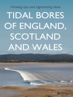 Tidal Bores of England, Scotland and Wales: Viewing tips and sightseeing ideas