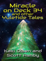 Miracle on Deck 34 and other Yuletide Tales