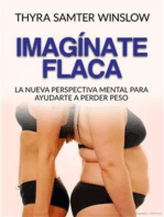 Imagínate flaca (Traducido): La nueva perspectiva mental para ayudarte a perder peso