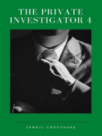 The Private Investigator 4: The Private Investigator, #4