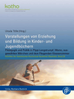 Vorstellungen von Erziehung und Bildung in Kinder- und Jugendbüchern: Pädagogik und Politik in Pippi Langstrumpf, Momo, ausgewählten Märchen und dem Fliegenden Klassenzimmer