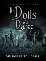 The Dolls Will Dance: Die Poppe Sal Dans