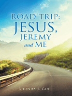 Road Trip: Jesus, Jeremy and Me