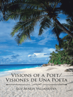 Visions of a Poet/Visiones De Una Poeta