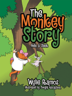 The Monkey Story: Hide and Seek