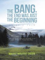 The Bang, the End Was Just the Beginning