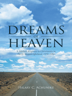 Dreams of Heaven: A Modern Response to Christianity in North-Western Igboland, 1970–1990
