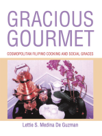 Gracious Gourmet: Cosmopolitan Filipino Cooking and Social Graces