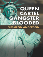 Queen Cartel Gangster Blooded