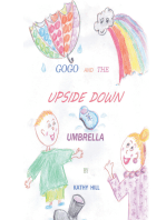 Gogo and the Upside Down Umbrella