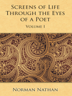 Screens of Life Through the Eyes of a Poet: Volume I