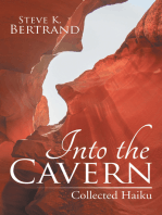 Into the Cavern: Collected Haiku