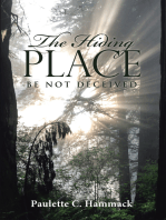 The Hiding Place: Be Not Deceived