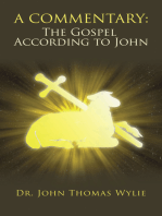A Commentary: the Gospel According to John