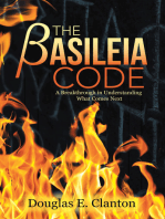 The Basileia Code: A Breakthrough in Understanding What Comes Next