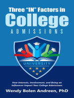 Three “In” Factors in College Admissions: How Interests, Involvement, and Being an Influencer Impact Your College Admissions