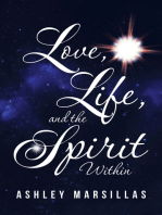Love, Life, and the Spirit Within
