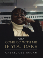 Come Go with Me If You Dare