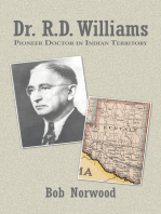 Dr. R.D. Williams: Pioneer Doctor in Indian Territory