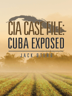 Cia Case File: Cuba Exposed