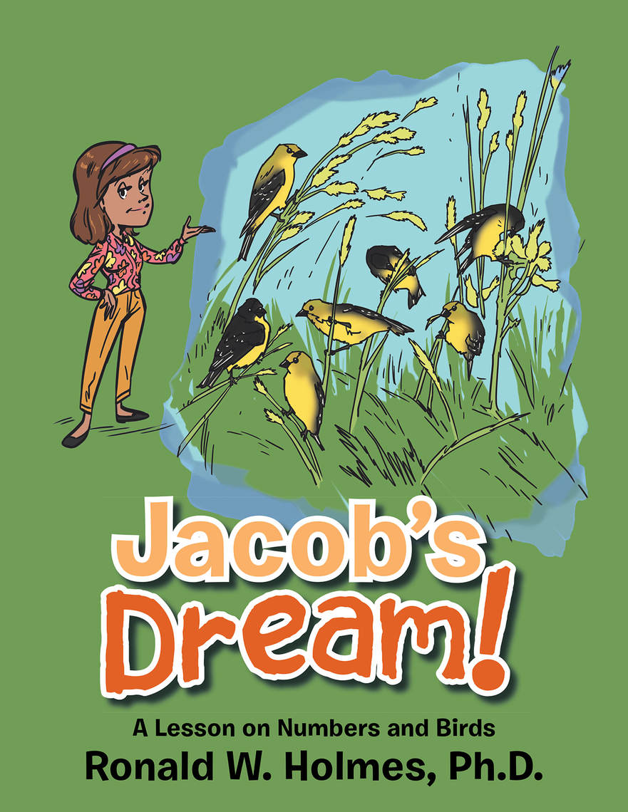 Jacob’S Dream! by Dr. Ronald W. Holmes (Ebook) - Read free for 30 days
