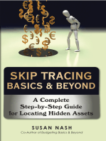 Skip Tracing Basics & Beyond: A Complete Step-By-Step Guide for Locating Hidden Assets