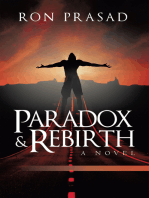 Paradox and Rebirth: A Novel