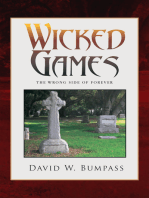 Wicked Games: The Wrong Side of Forever