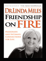 Friendship on Fire: 52 Weeks to Passionate and Intimate Connections for Life