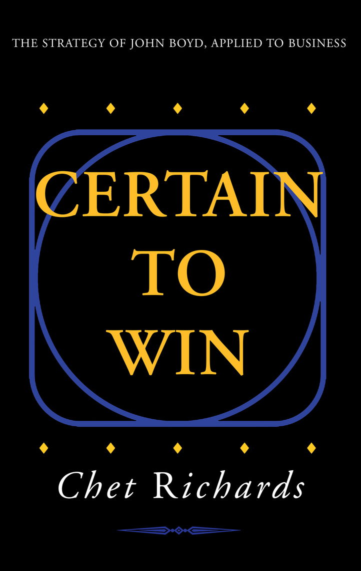 Certain to Win by Chet Richards (Ebook) - Read free for 30 days