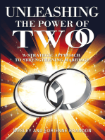 Unleashing the Power of Two: A Strategic Approach to Strengthening Marriage