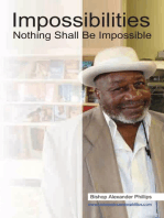 Impossibilities: Nothing Shall Be Impossible