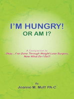 I'm Hungry! or Am I?