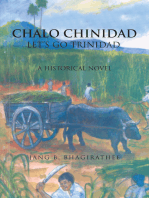 Chalo Chinidad: Let's Go Trinadad