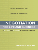 Negotiation for Life and Business: A Brilliant and Effective Alternative to Win-Win
