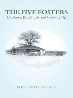 The Five Fosters: Cowboys, Ranch Life and Growing Up