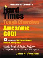 Hard Times Tough Churches Awesome God!