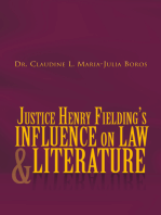 Justice Henry Fielding’S Influence on Law and Literature
