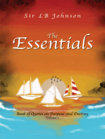 The Essentials: Book of Quotes on Purpose and Destiny Volume 1