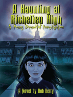 A Haunting at Richelieu High: A Penny Dreadful Investigation