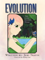 Evolution: The Long Journey Home