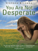You Are Not Desperate