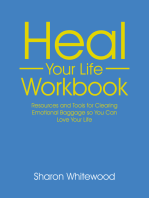 Heal Your Life Workbook: Resources and Tools for Clearing Emotional Baggage so You Can Love Your Life