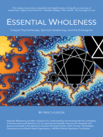 Essential Wholeness: Integral Psychotherapy, Spiritual Awakening, and the Enneagram