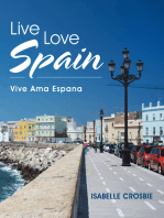 Live Love Spain: Vive Ama Espana