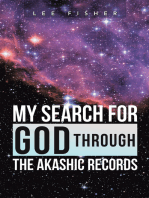 My Search for God Through the Akashic Records