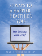 25 Ways to a Happier, Healthier You