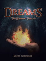 Dreams: The Burning Trilogy
