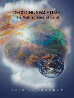 Decoding Spacetime: The Mathematics of Faith